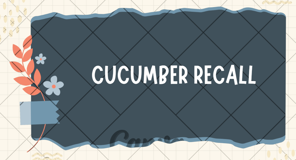 cucumber recall